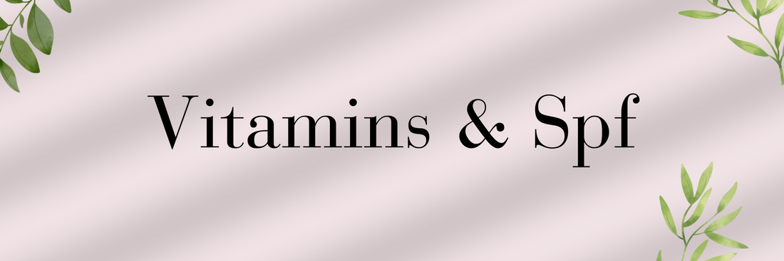 Vitamins and Spf