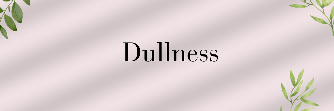 Dullness