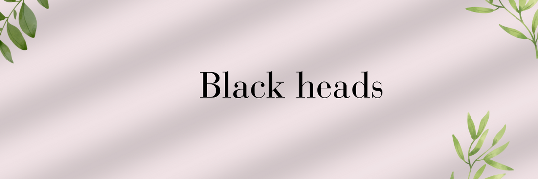 Black heads